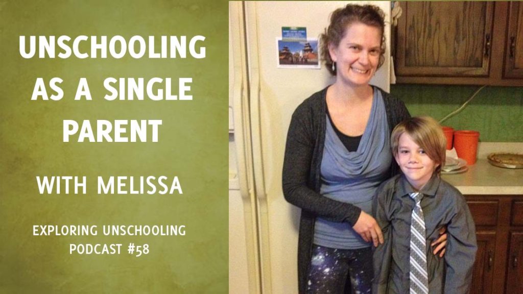 Melissa joins Pam to talk about unschooling as a single parent.